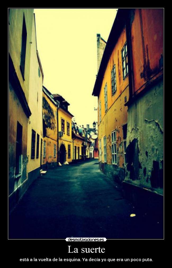 La suerte - 