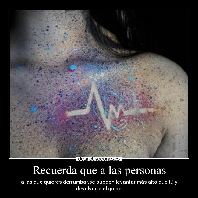 Recuerda que a las personas -