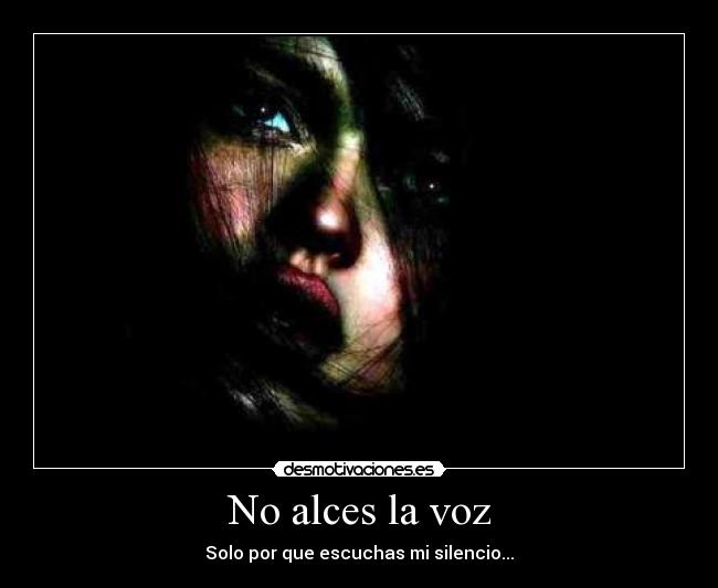 carteles voz silencio desmotivaciones