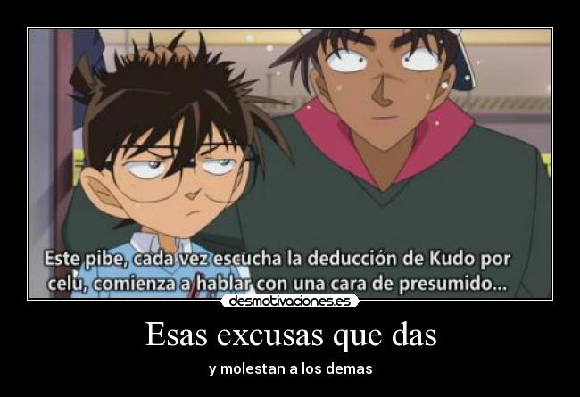 Esas excusas que das - 