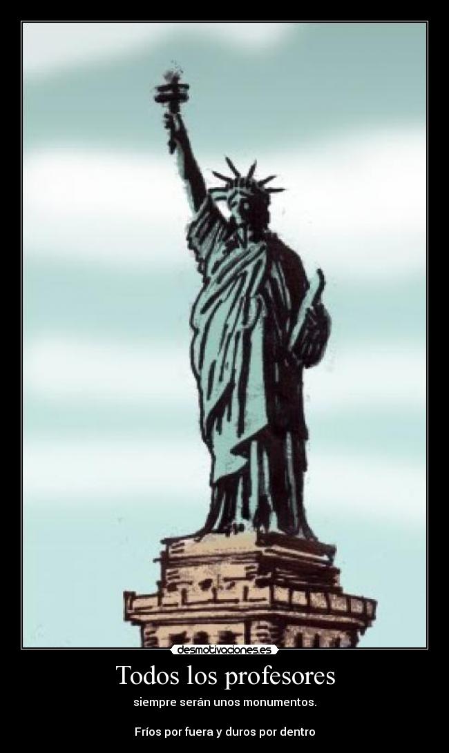 carteles monumento desmotivaciones