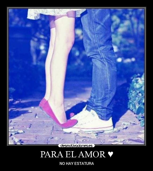 PARA EL AMOR ♥ -