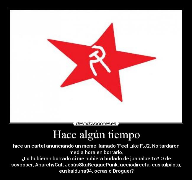 Hace algún tiempo -