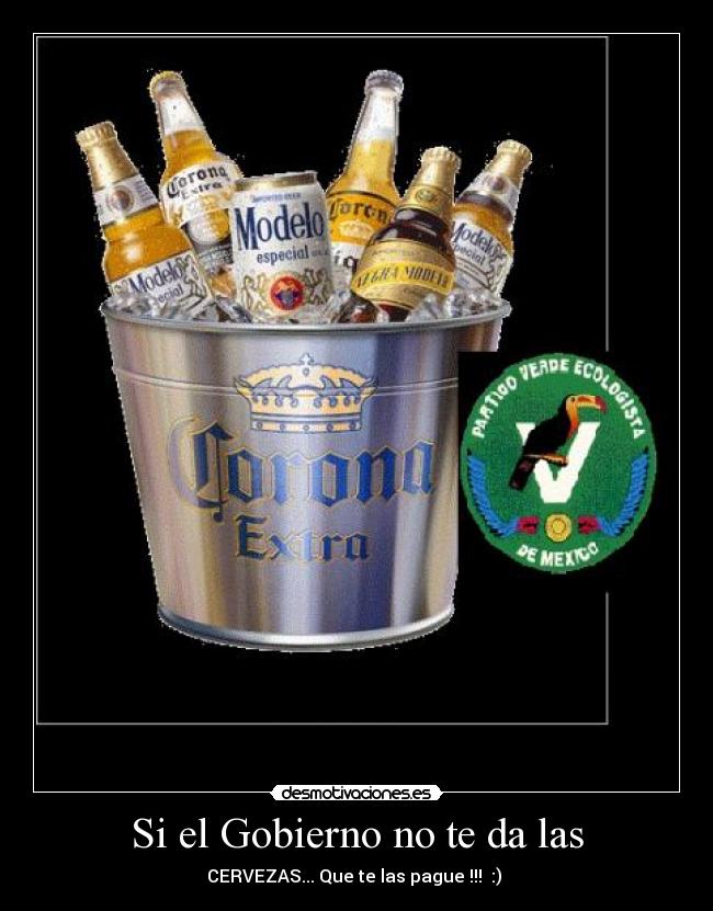 Si el Gobierno no te da las - 