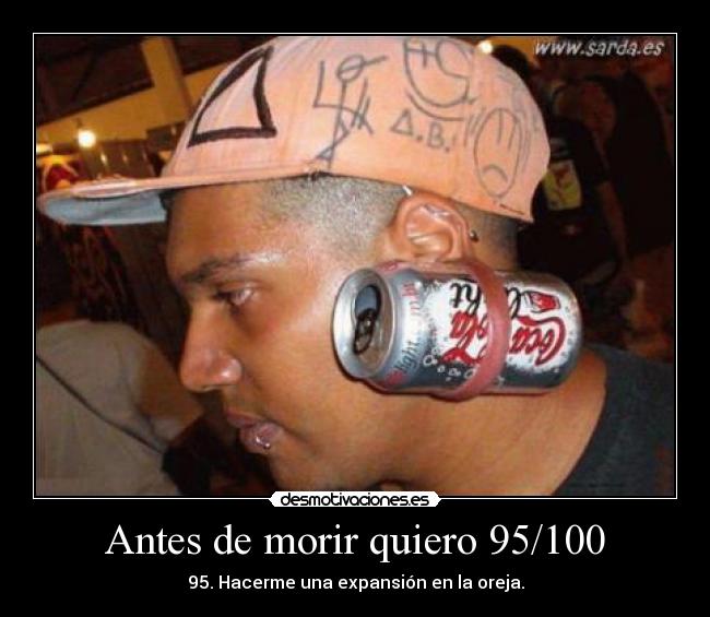 Antes de morir quiero 95/100 -