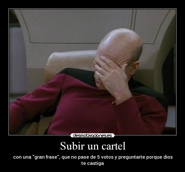 carteles que hora mejor para subir cartel desmotivaciones