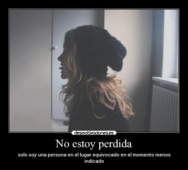 No estoy perdida -