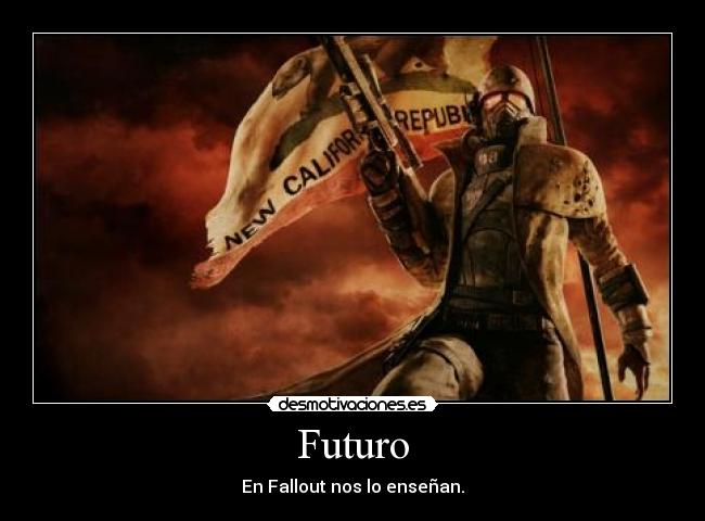 Futuro - En Fallout nos lo enseñan.