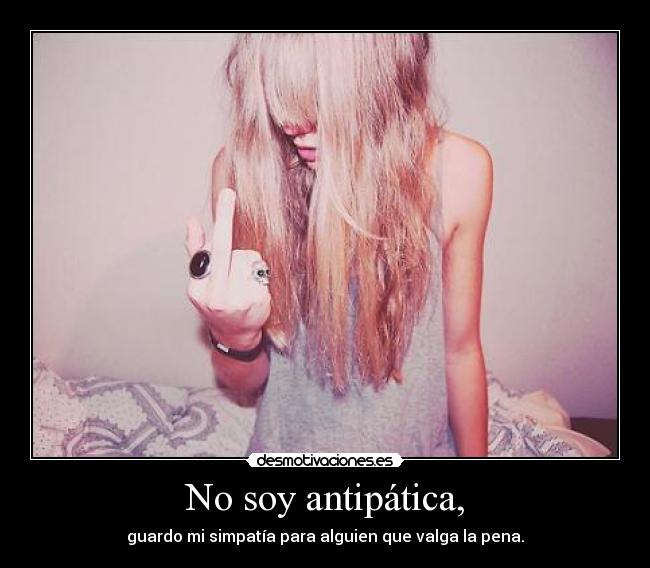 carteles preguntate por que soy borde contigo desmotivaciones