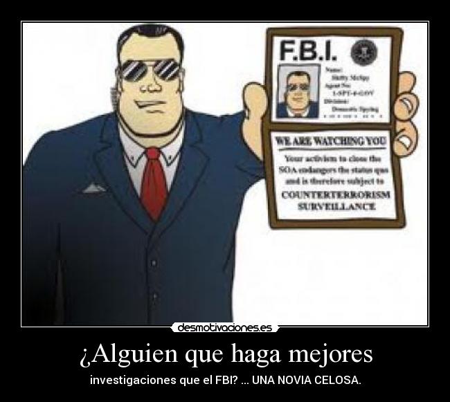 ¿Alguien que haga mejores -