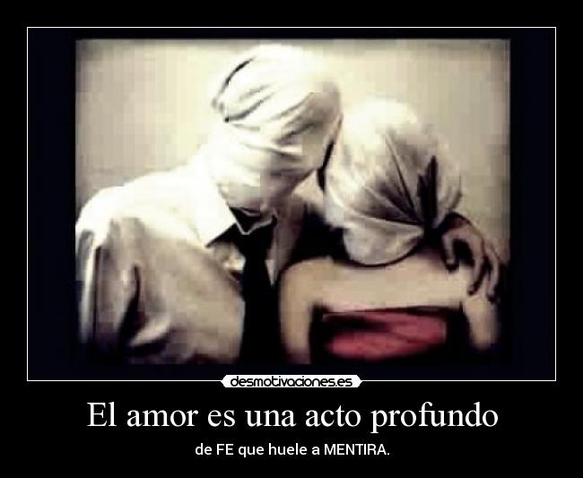 carteles amor mentiraaa amor desmotivaciones