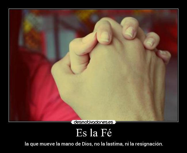 Es la Fé - 