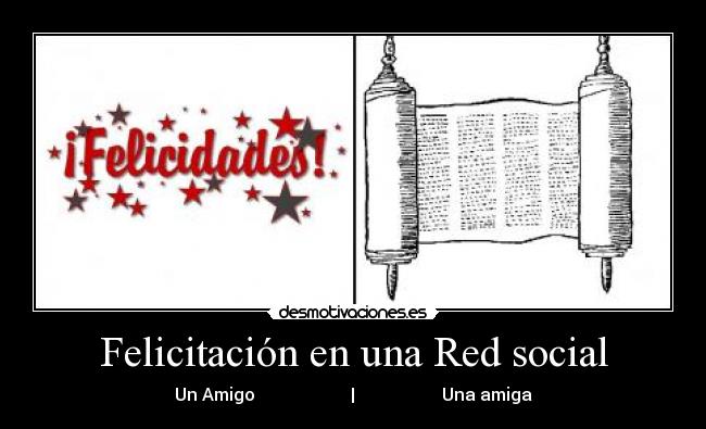 Felicitación en una Red social - Un Amigo | Una amiga