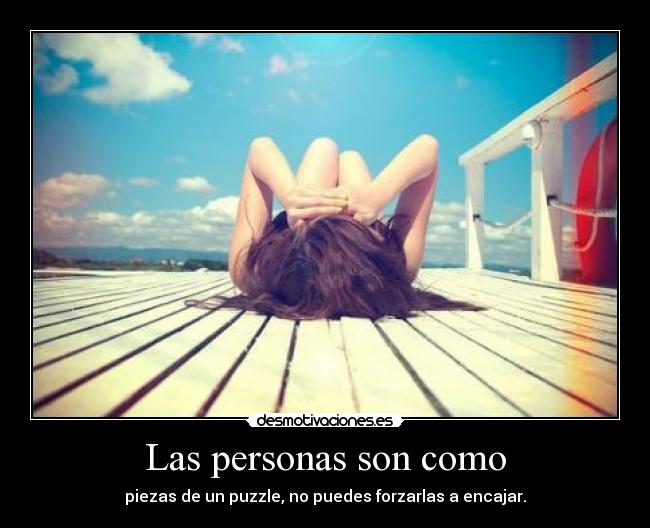 Las personas son como -