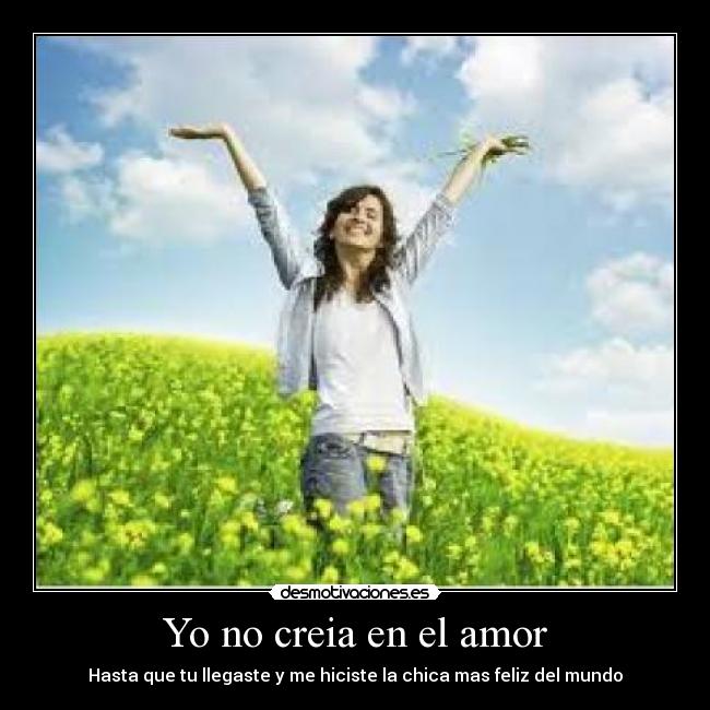 Yo no creia en el amor - 
