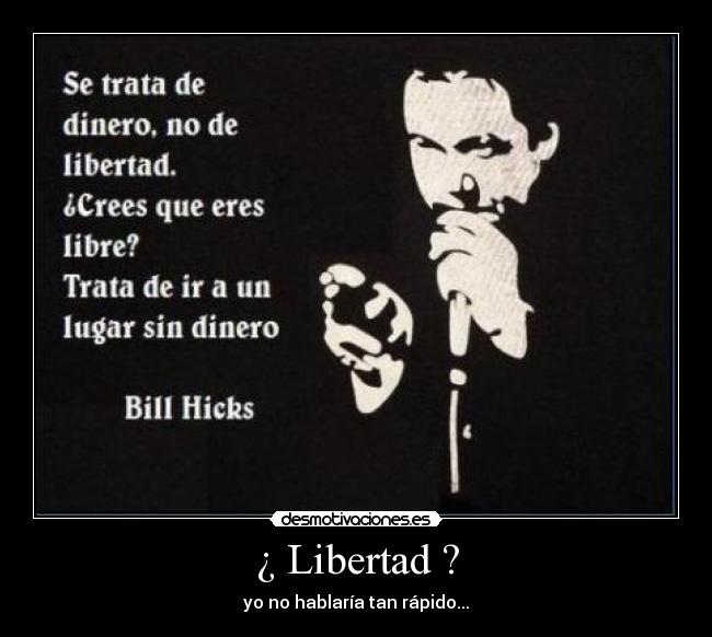 ¿ Libertad ? - 