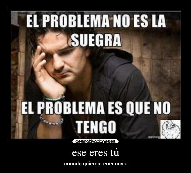 ese eres tú - 