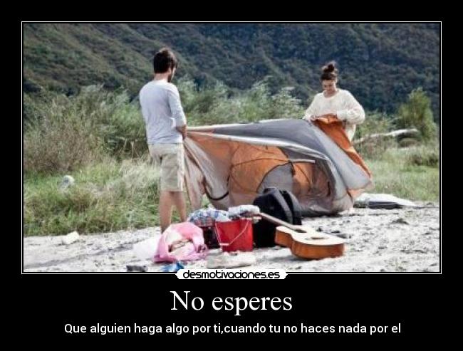 No esperes - 