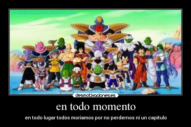 en todo momento -