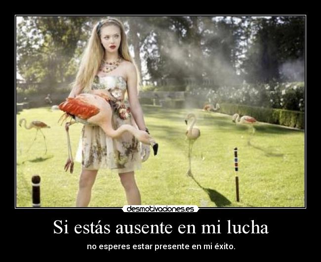 Si estás ausente en mi lucha - 