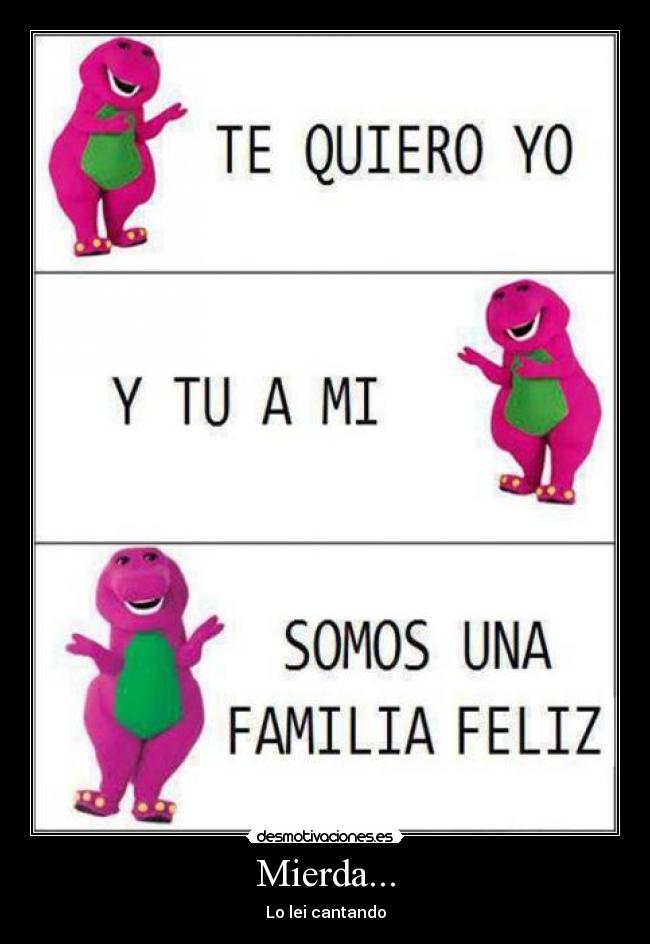 carteles barney jajaja desmotivaciones