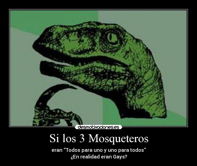 Si los 3 Mosqueteros - 