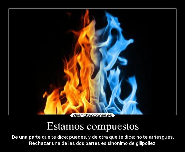 Estamos compuestos -