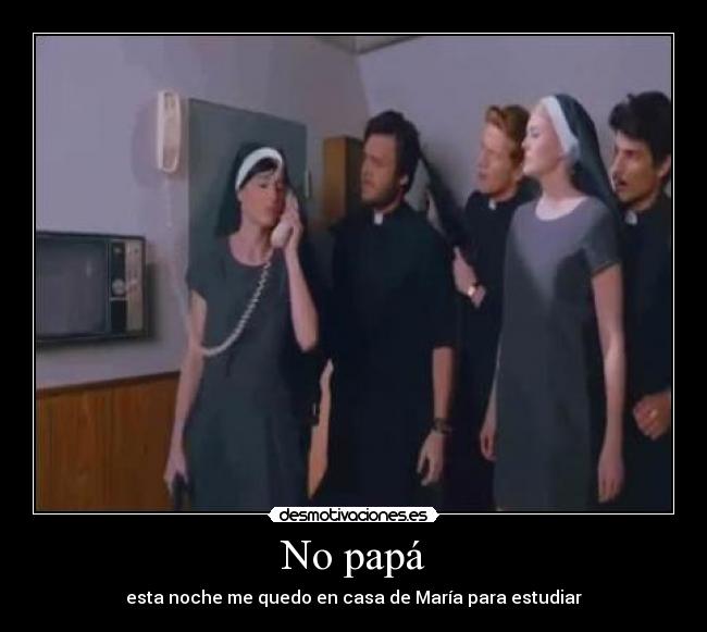 No papá -
