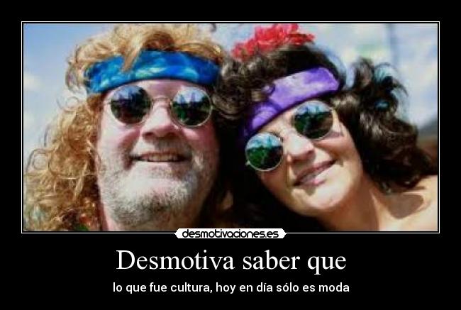 carteles hippies falsos desmotivaciones