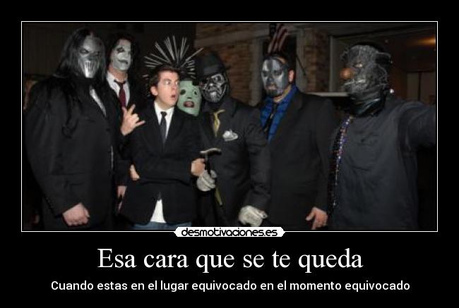 Esa cara que se te queda -