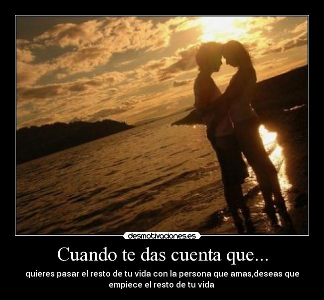 Cuando te das cuenta que... -