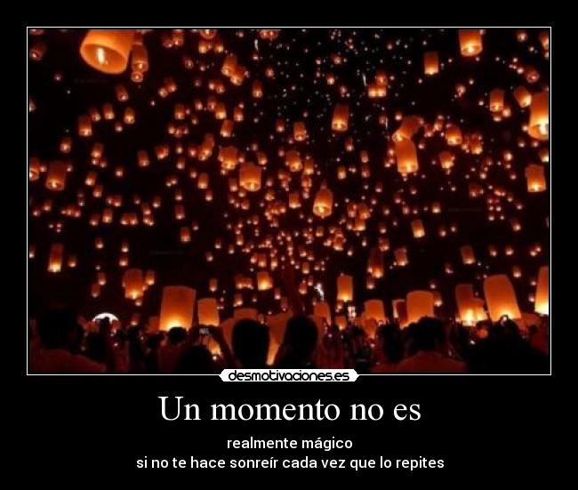 Un momento no es - 