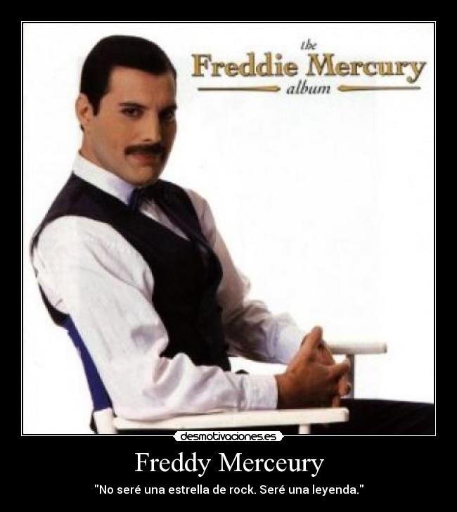 carteles perceus55 hijo secreto freddy mercury hahahaha era cona desmotivaciones