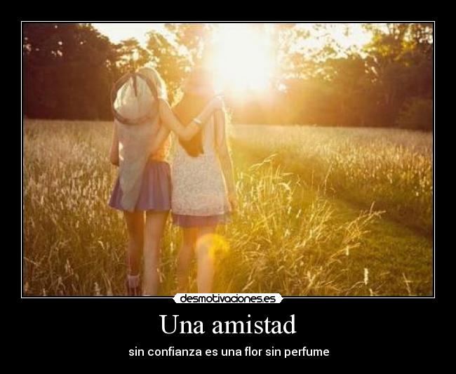 Una amistad -