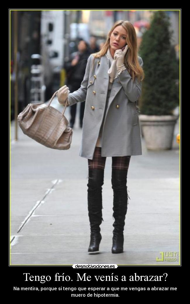 Tengo frío. Me venís a abrazar? - 