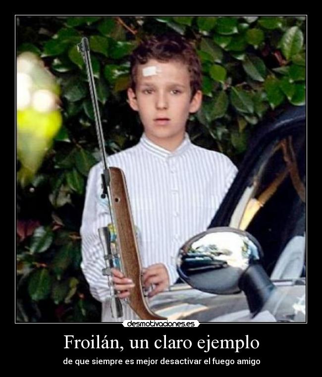 Froilán, un claro ejemplo -