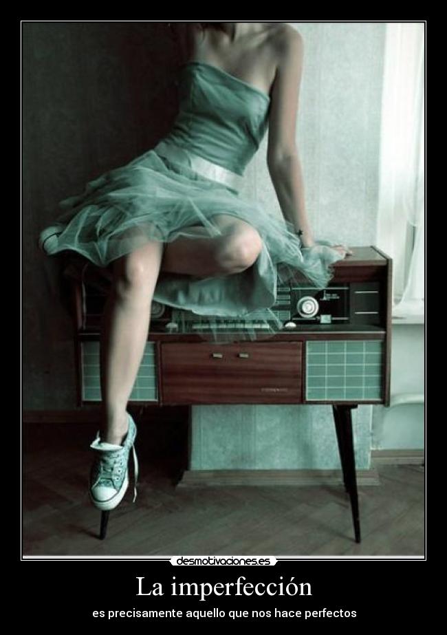 La imperfección - 