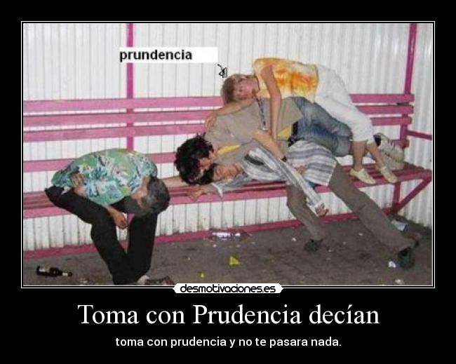 carteles prudencia desmotivaciones