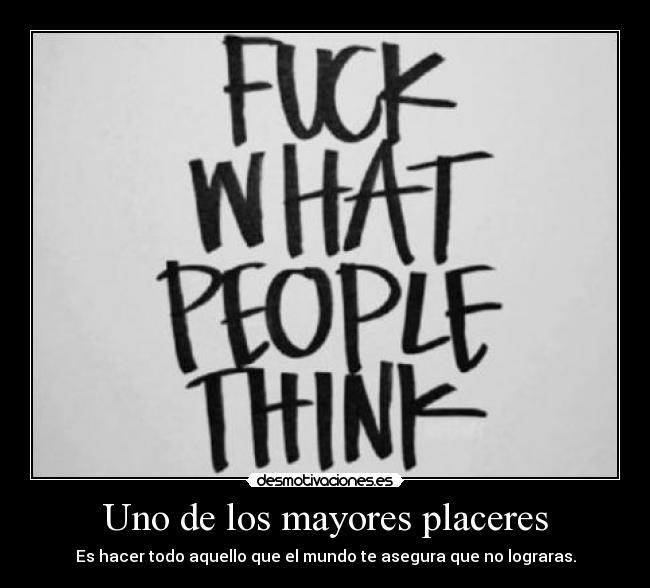 Uno de los mayores placeres - 