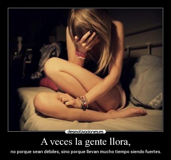 A veces la gente llora, - 