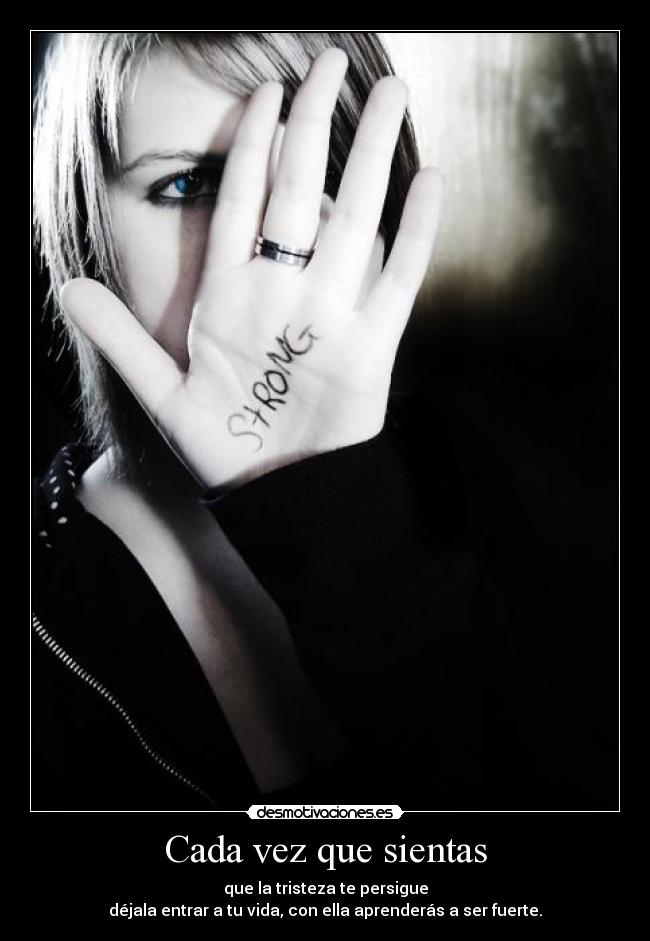 carteles music976 tristeza dolor hacen fuerte desmotivaciones