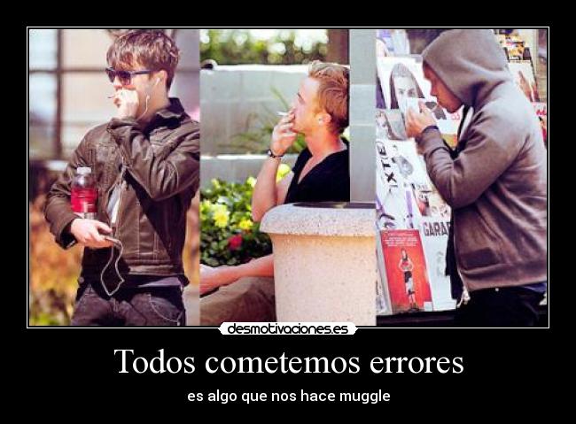 Todos cometemos errores -