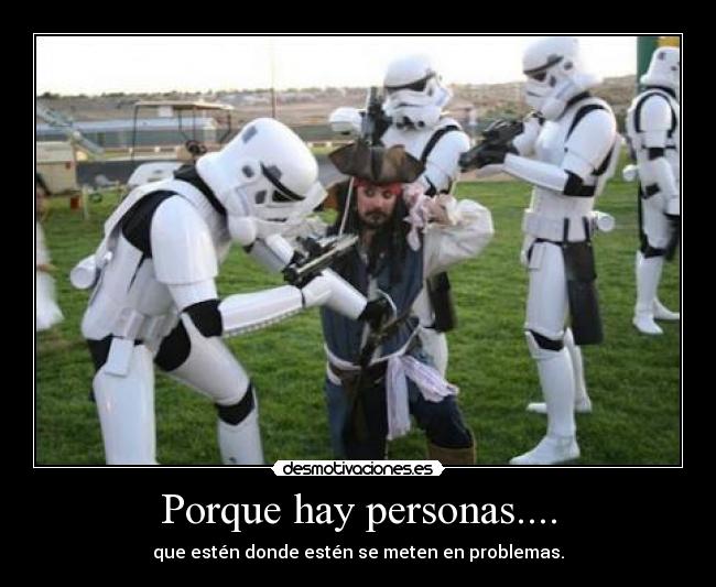 Porque hay personas.... - 