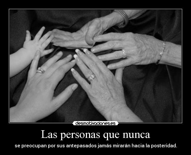 Las personas que nunca - 