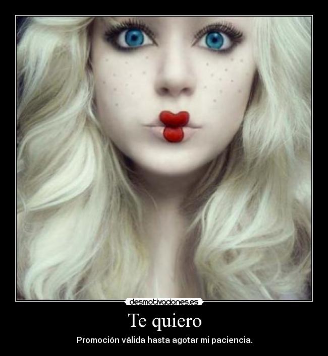 Te quiero -