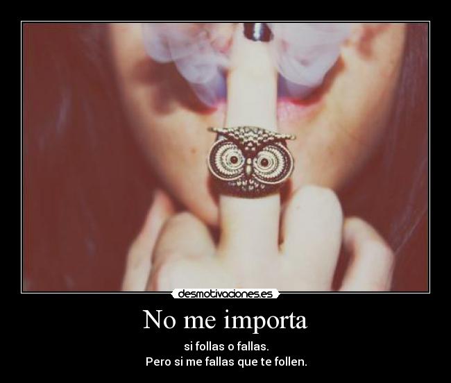 No me importa - 