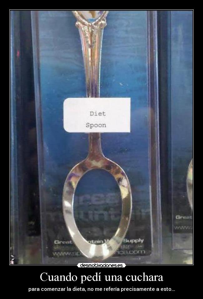Cuando pedí una cuchara - 