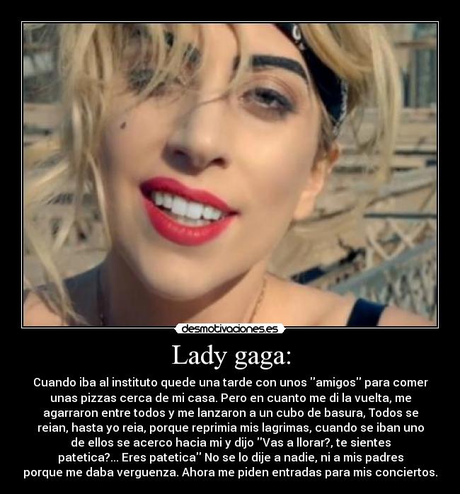 Lady gaga: - 