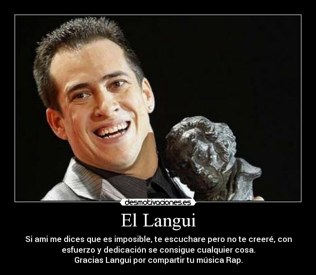 Imágenes y Carteles de LANGUI Desmotivaciones