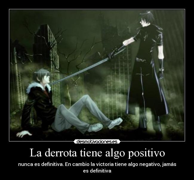 La derrota tiene algo positivo - 